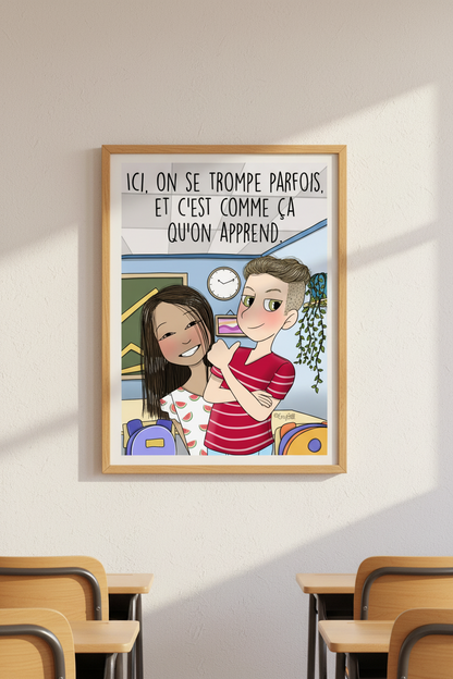 Poster "Ici, on se trompe parfois et c’est comme ça qu’on apprend" – Un cadeau pour célébrer l’apprentissage !
